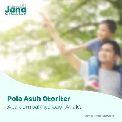 Pengaruh Pola Asuh Otoriter terhadap Perkembangan Anak
